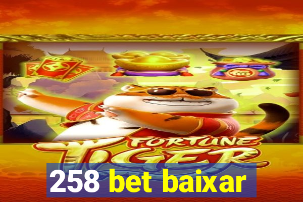 258 bet baixar